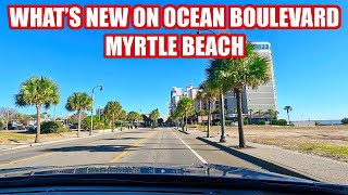 Whats NEW in Myrtle Beach on Ocean Boulevard [upl. by Hoo]