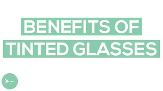 Tinted Lenses For Eyeglasses  What Are The Benefits of Glasses Tints [upl. by Adnuhser]