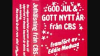 Eddie meduza  God jul amp gott nytt år från CBS [upl. by Cave]