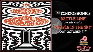 The Schizophonics  Battle Line [upl. by Llen]