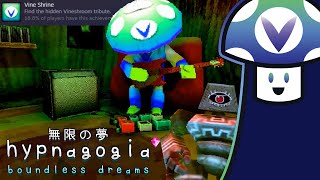 Vinesauce Vinny  Hypnagogia 無限の夢 Boundless Dreams PART 1 [upl. by Neehar626]