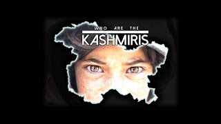 Who are the People of Kashmir [upl. by Mehelhteb]