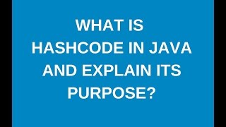 HashCode and its purpose [upl. by Laird]