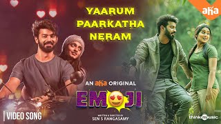 Emoji  Yaarum Paarkatha Neram Video Song Mahat Devika Manasa  An Aha Original  SENSRangasamy [upl. by Elacsap81]