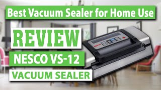 NESCO VS12 Deluxe Vacuum Sealer Machine Review  Best Vacuum Sealer for Home Use [upl. by Aeslahc]