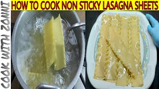 How To Boil Lasagna Sheet Without Sticking By Cook With Zonni  How to cook non sticky lasagna sheet [upl. by Adnelg510]