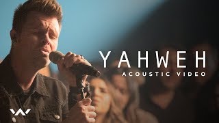 Yahweh  Live Acoustic Sessions  Elevation Worship [upl. by Etnaed]