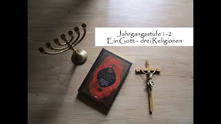 Unterrichtsvideo Jahrgangsstufe 12  Ein Gott  drei Religionen [upl. by Jamesy]