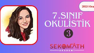 OKULİSTİK 7SINIF 3DENEME MATEMATİK ÇÖZÜMLERİ 2024 [upl. by Eirrehc570]