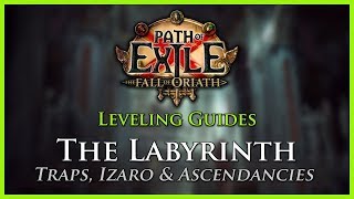 Path of Exile The Labyrinth Guide [upl. by Alta84]