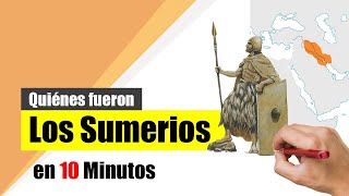 ¿Quiénes fueron los SUMERIOS  Resumen  Historia de la Civilización Sumeria [upl. by Oyek]