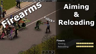 Aiming amp Reloading Explained  Project Zomboid [upl. by Velick]