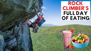 Rock Climbers Diet Plan  Eating for Rock Climbing Performance [upl. by Janna77]