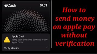 How to send money on apple pay without verification [upl. by Anigriv]