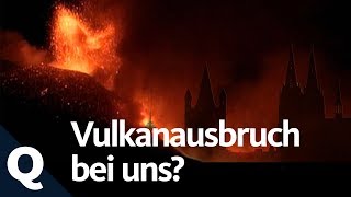 Warum in Deutschland ein Vulkan ausbrechen könnte  Quarks [upl. by Kizzie]