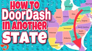 How to DoorDash in Another State In App Process [upl. by Semele667]