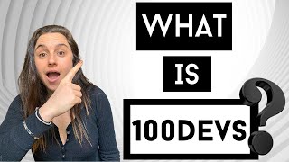 Everything you need to know about 100Devs [upl. by Dolan]