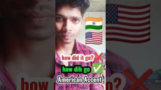 Day 590  how to speak like American  American Accent  shorts mekishan0 [upl. by Mercado]