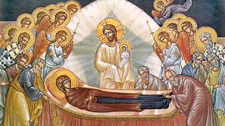 Dormition Hymns 14 تراتيل رقاد والدة الإله [upl. by Vola]