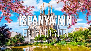 İSPANYADA GEZİLECEK EN İYİ 10 YER 🇪🇸  SEYAHAT VİDEOSU [upl. by Ahsaetal]