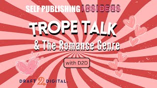 Trope Talk amp The Romance Genre [upl. by Lamdin]