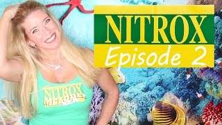 Scuba Diving with Nitrox 10 MUST KNOW facts Episode 2 [upl. by Pris]