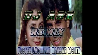 Poster Lagwado Baazar Mein Old Song Official Mix UnPredictable Vol 2 DJ ABRPratapgarh [upl. by Acire]