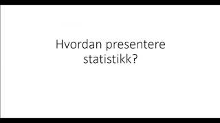 Innføring i beskrivende statistikk [upl. by Edholm]