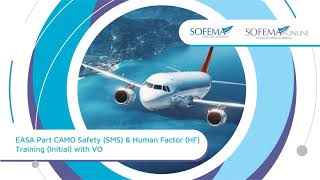 EASA Part CAMO Safety SMS amp Human Factor HF Training Initial with VO Introduction  SOL [upl. by Eirruc513]