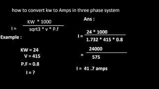 How to convert kw to amps in 3 phase system [upl. by Nileuqaj]