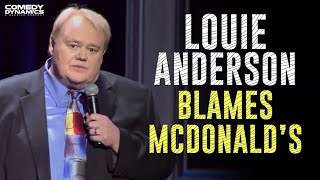 Louie Anderson Blames McDonalds [upl. by Carmina332]