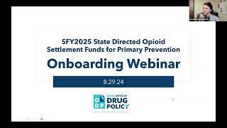 SFY2025 Opioid Settlement Funds Grantee Onboarding Webinar [upl. by Nicoli]