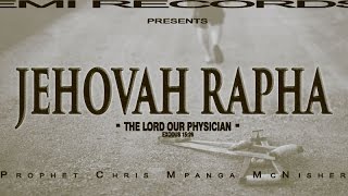 quotJEHOVAH RAPHAquot SONG written by Prophet Chris M McNisher [upl. by Wane]