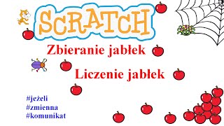 Scratch  Zbieranie jabłek Liczenie jabłek [upl. by Riccio]