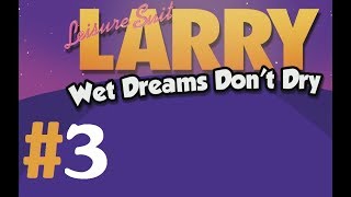 Leisure Suit Larry  Wet Dreams Dont Dry Walkthrough  Part 3 The Strip PC [upl. by Yared]