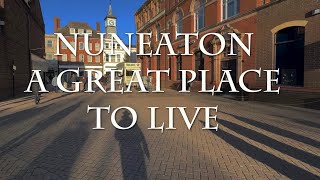 Good points about Nuneaton Why it is a pleasant place to live [upl. by Aikym]