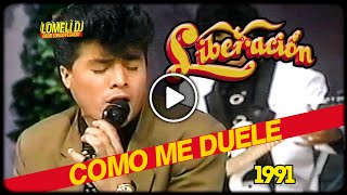 1991  Liberacion  COMO DUELE  Juan Tavares  En Vivo  Lupe Barrera [upl. by Anirbas]