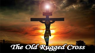 The Old Rugged Cross an Old Time Gospel Favorite Hymn by Bird Youmans [upl. by Verine]