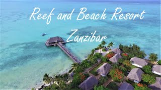 Reef and Beach Resort on Zanzibar [upl. by Edijabab]