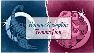 Homme Scorpion ♏ Femme Lion ♌ Compatibilité Astrologique Amoureuse [upl. by Farrish]