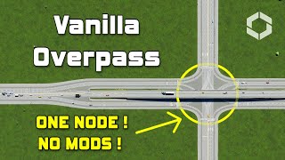 Cities Skylines 2 Road Tool Tutorial：How to create a Vanilla Overpass without mods [upl. by Laban]