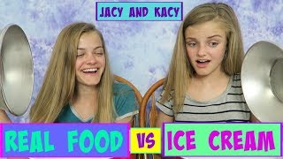 Real Food vs Ice Cream Challenge  Jacy and Kacy [upl. by Naeloj]