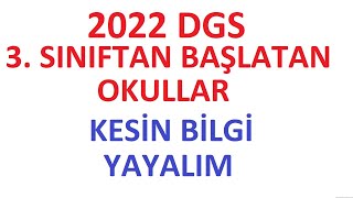 2022 DGS TERCİHLER  Hangi Üniversite 3  Sınıftan Başlatır  3 Sınıftan Başlatan Okullar 2022 Dgs [upl. by Llebyram35]