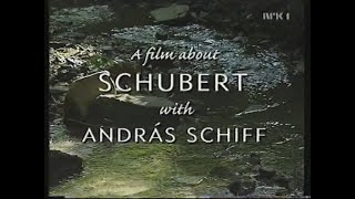 The Wanderer a film about Schubert with András Schiff [upl. by Nymsaj696]