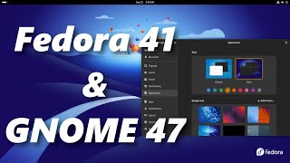 Fedora Linux 41 amp GNOME 47  Awesome New Features That Will Make You Want It [upl. by Isabelita]