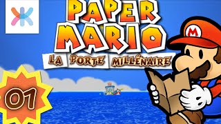 Paper Mario  La porte millénaire 1  La Princesse a ENCORE disparu [upl. by Oicul]