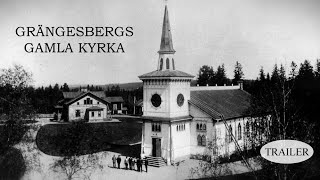 Grängesbergs gamla kyrka trailer [upl. by Holcomb955]