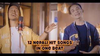 12 Nepali Hit Songs On 1 Beat  Chhewang Lama X Sanjeet Shrestha [upl. by Gardia]