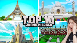 NAJLEPSZE ZNANE BUDOWLE w MINECRAFT  TOP 10 SZYMEQ [upl. by Eachelle173]