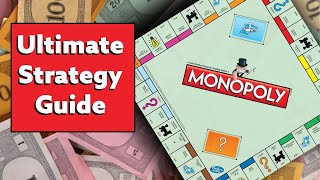 The Ultimate Monopoly Strategy Guide [upl. by Monique]